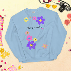 Open image in slideshow, Happy as a Mother Unisex Sweatshirt
